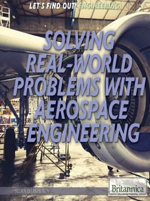cover image of Solving Real World Problems with Aerospace Engineering